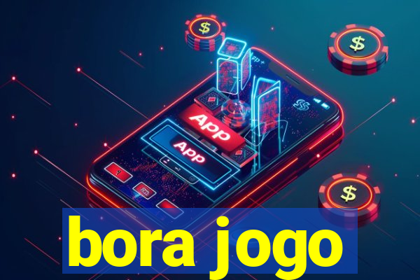 bora jogo